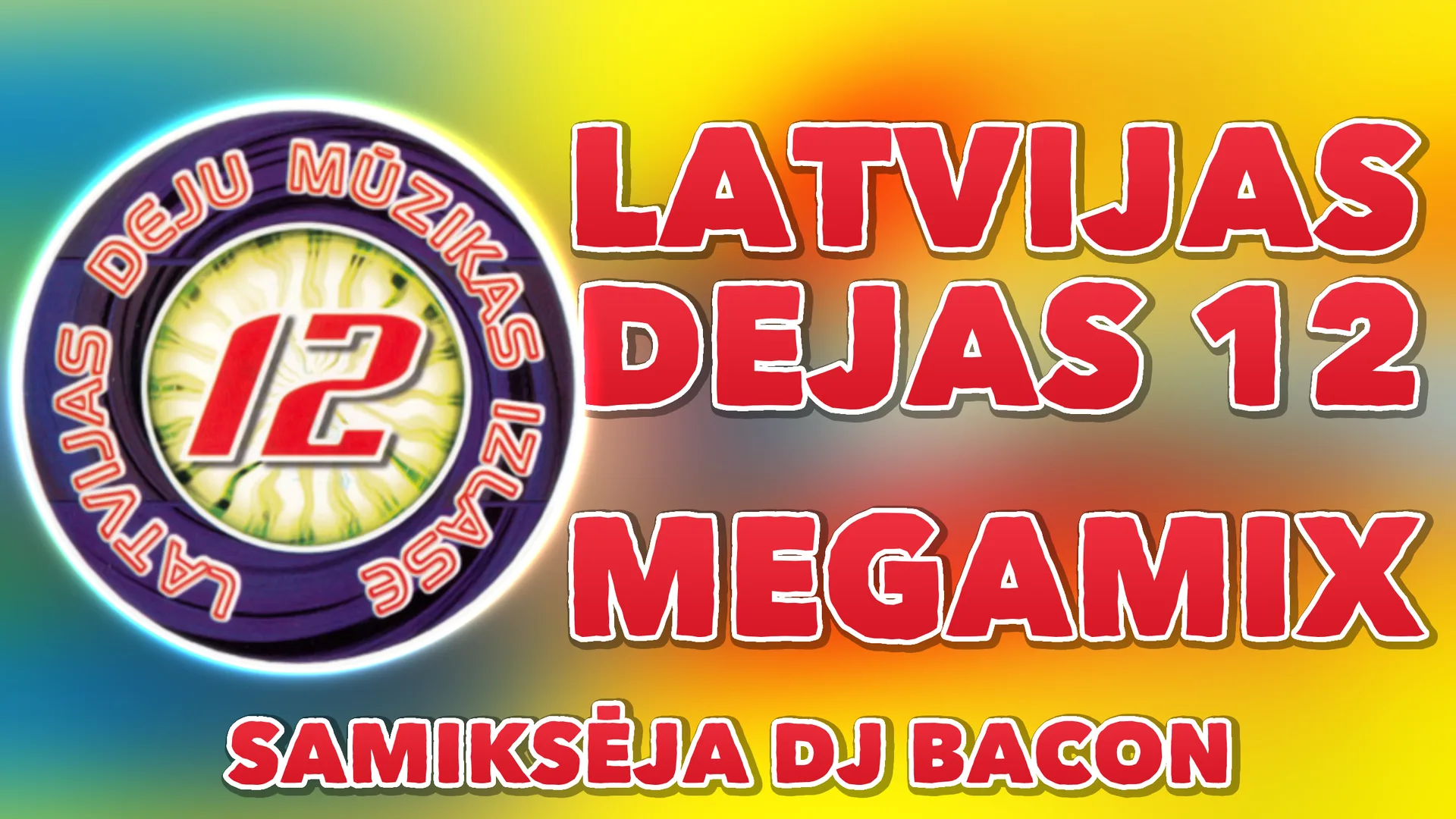 Miksa “Latvijas Dejas 12 Megamix” platekrāna attēls