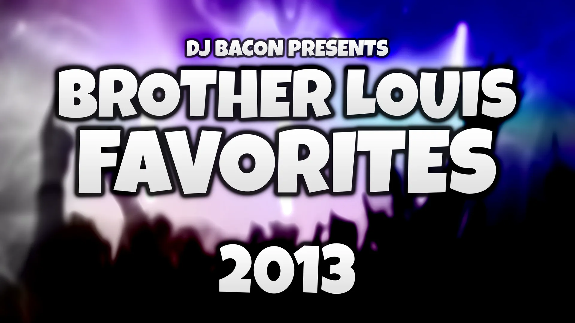 Miksa “Brother Louis Favorites 2013” platekrāna attēls