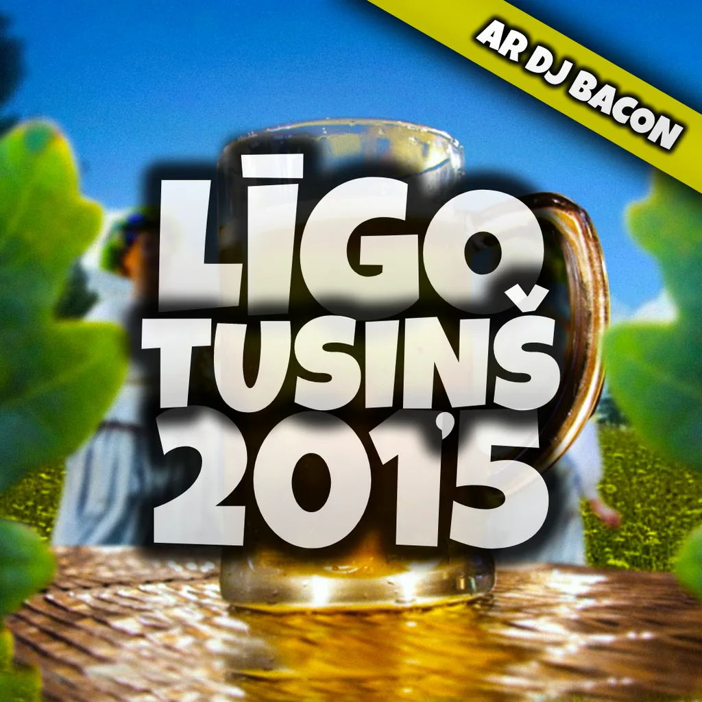 Cover artwork for Līgo Tusiņš 2015
