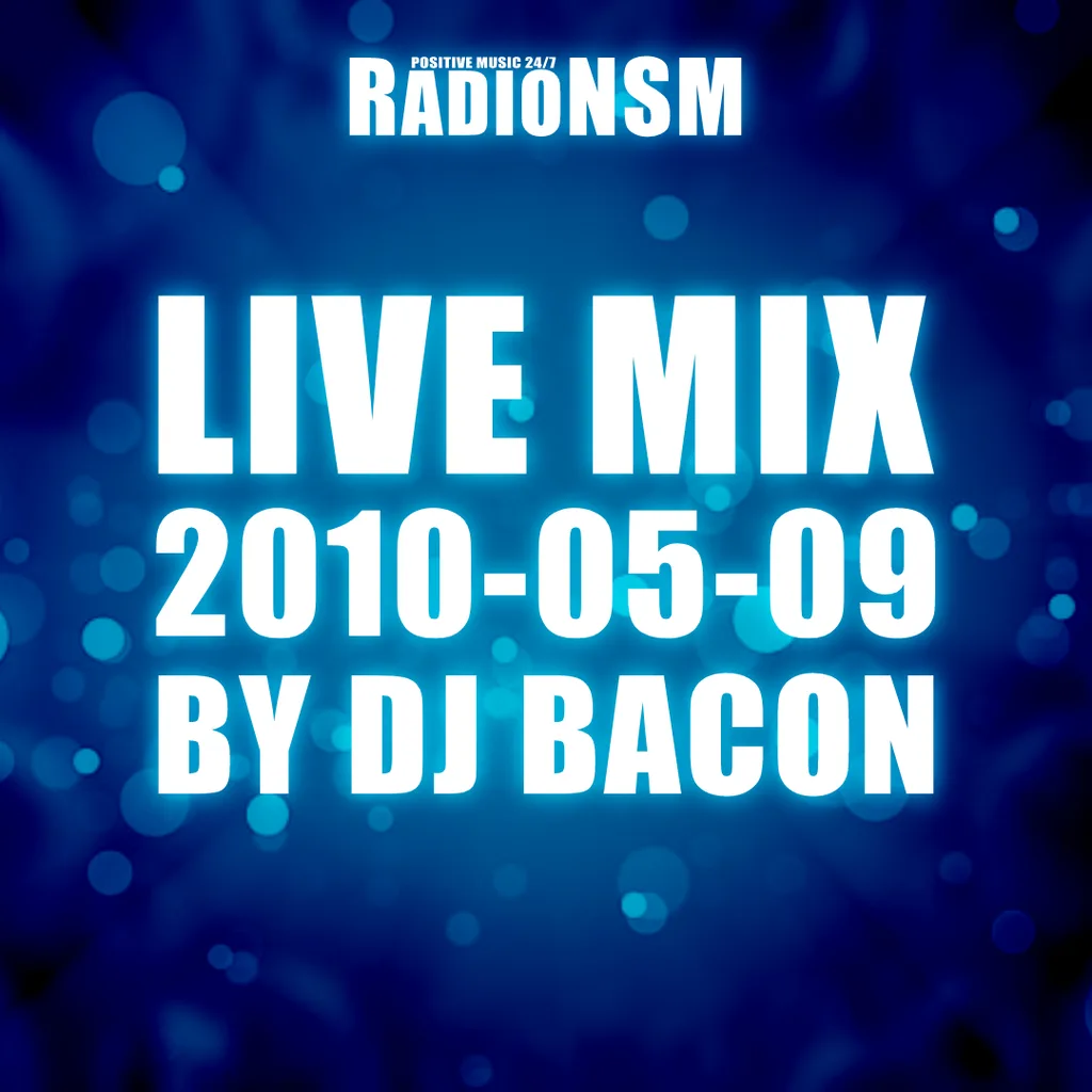 Miksa “Live Mix 2010-05-09 (Live @ RadioNSM)” vāka attēls