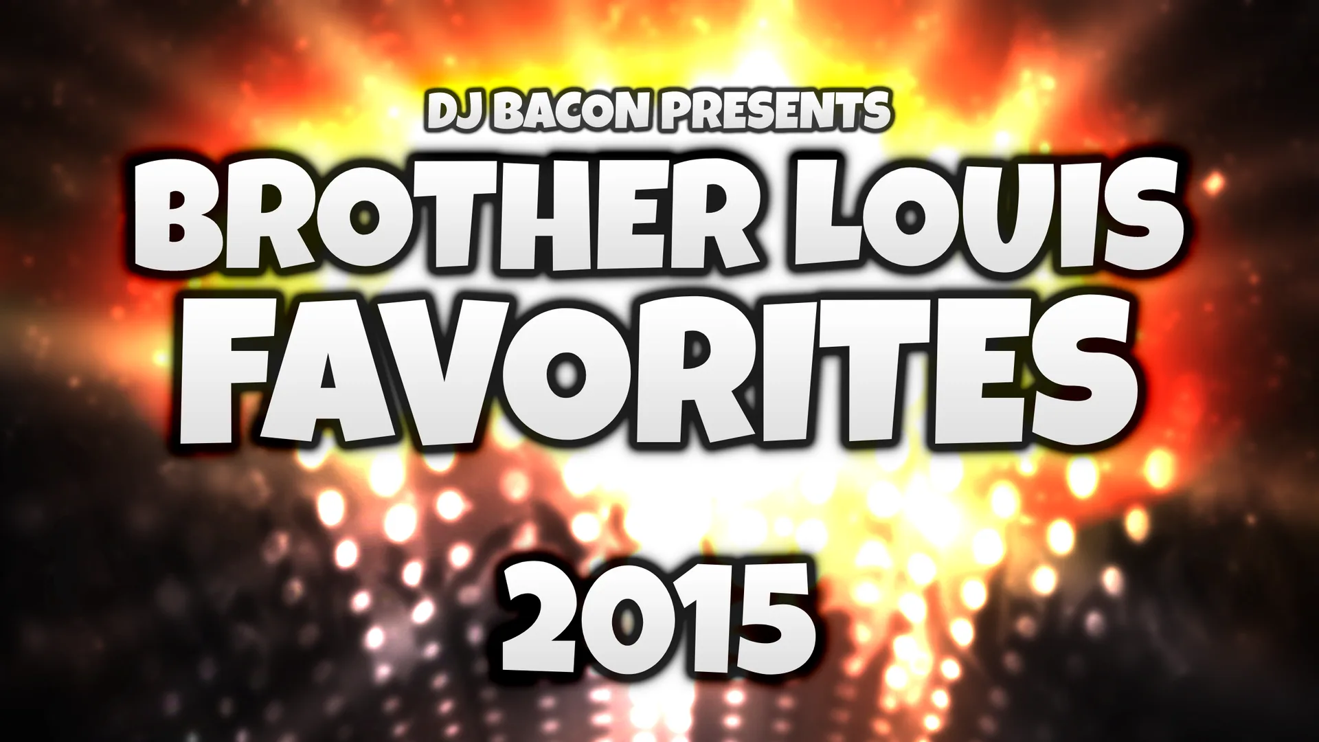 Miksa “Brother Louis Favorites 2015” platekrāna attēls