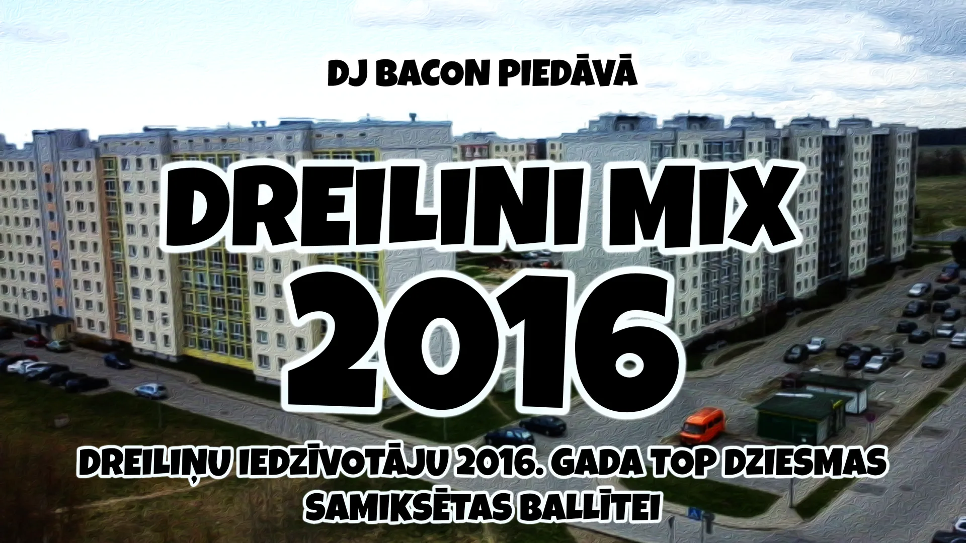 Miksa “Dreilini Mix 2016” platekrāna attēls