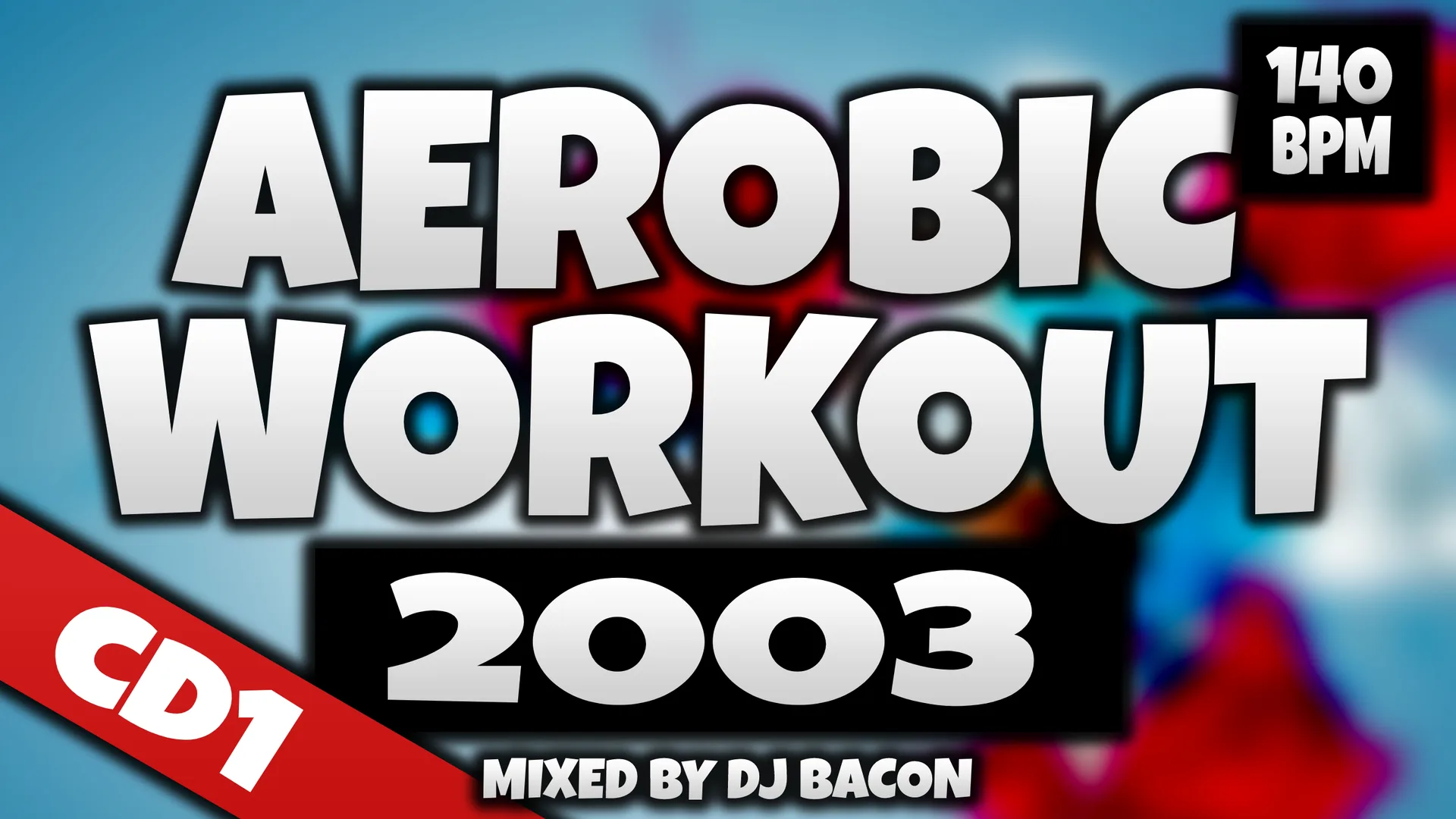 Miksa “Aerobic Workout 2003 CD1” platekrāna attēls