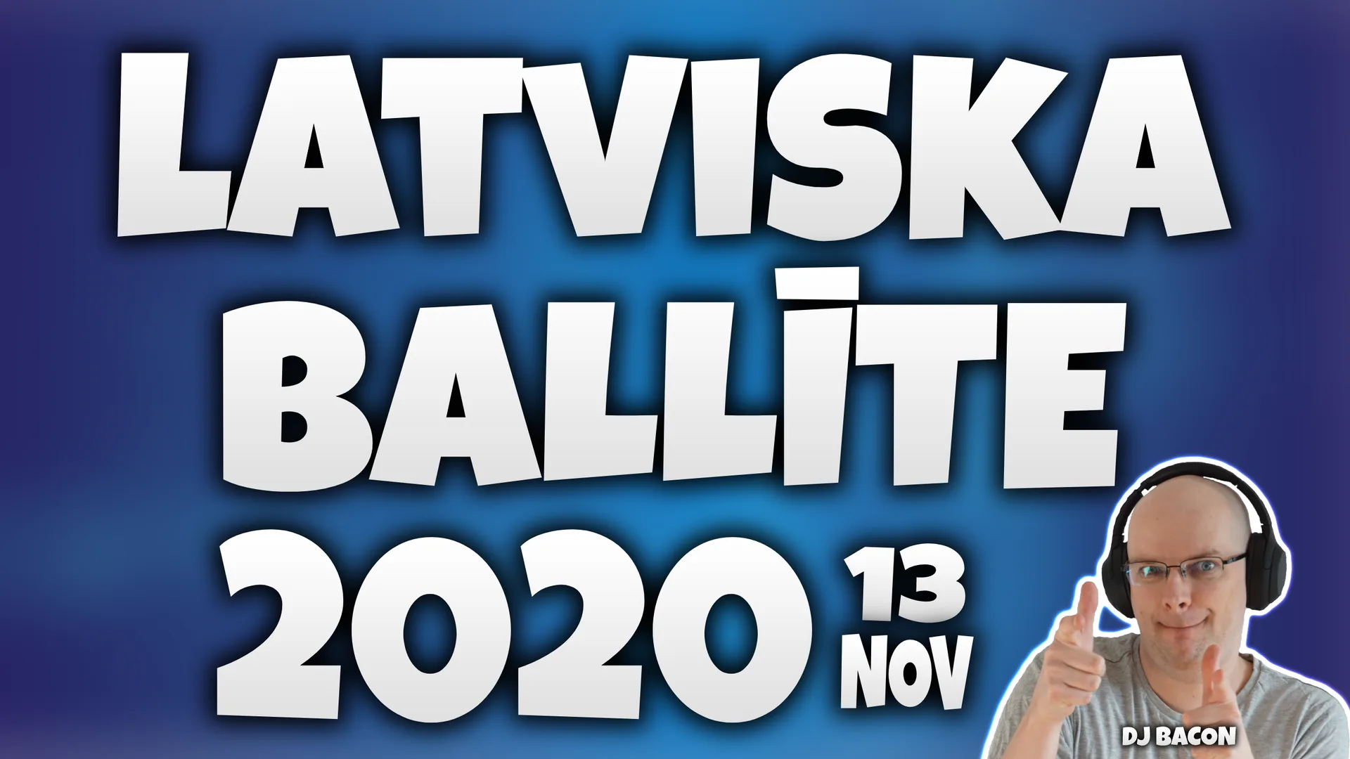 Wide artwork for Latviska Ballīte 13.11.2020