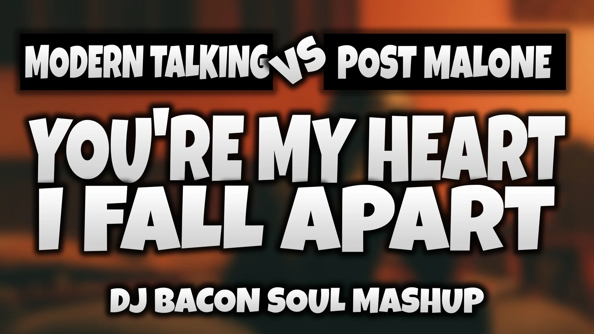 Wide artwork for Modern Talking vs Post Malone - You're My Heart, I Fall Apart (Dj Bacon Soul Mashup)