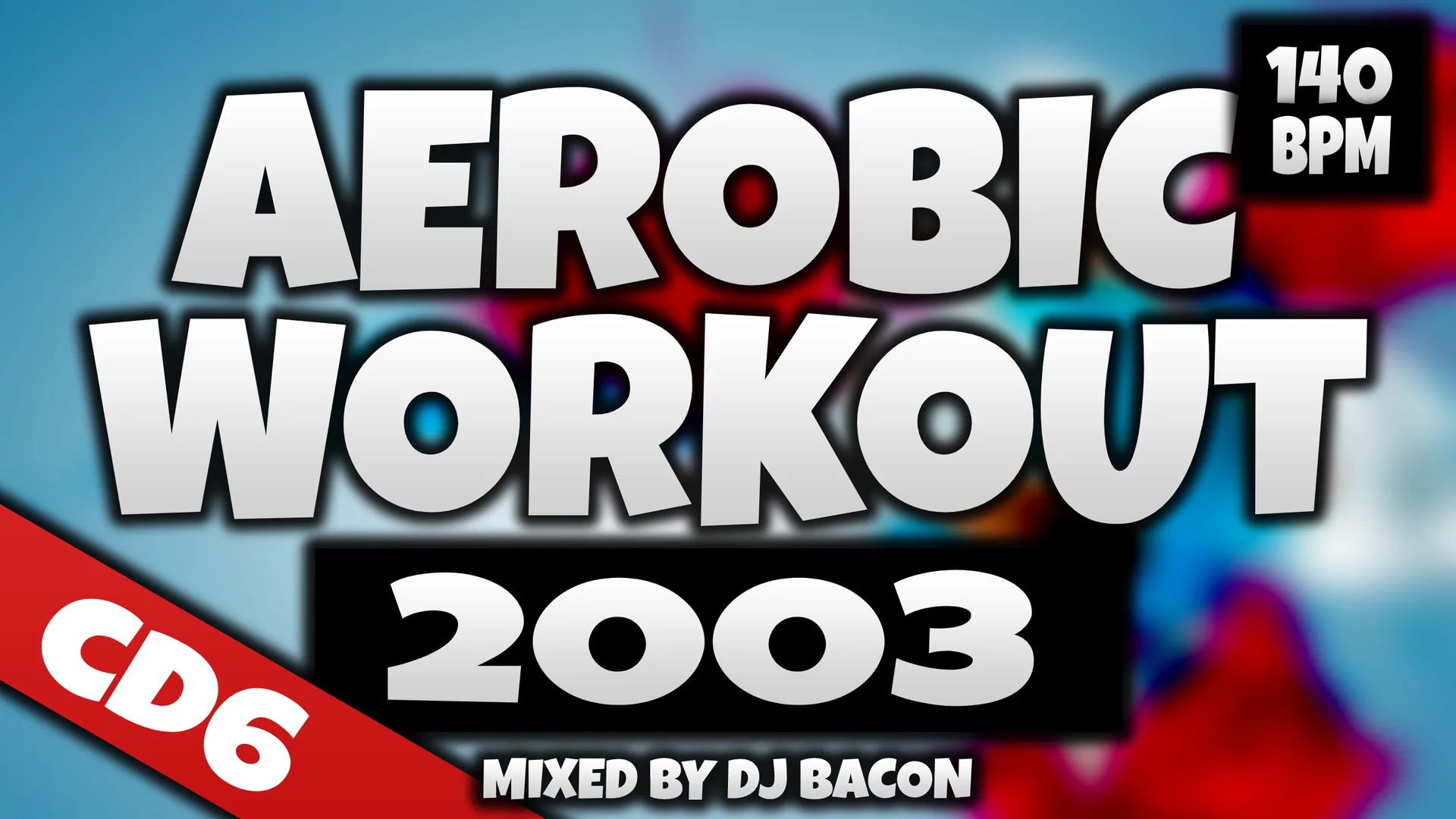Wide artwork for Aerobic Workout 2003 CD6