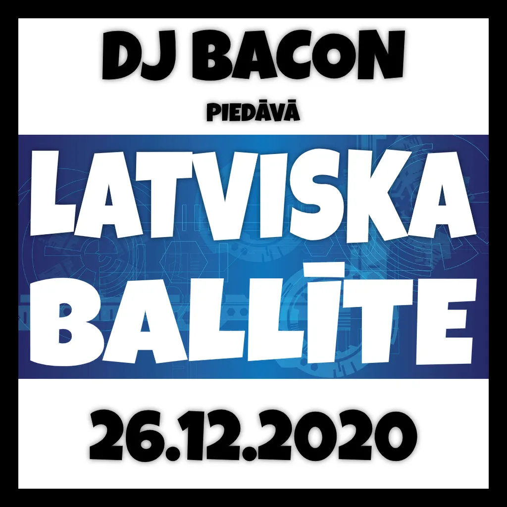 Miksa “Latviska ballīte 26.12.2020 (Live @ YouTube)” vāka attēls