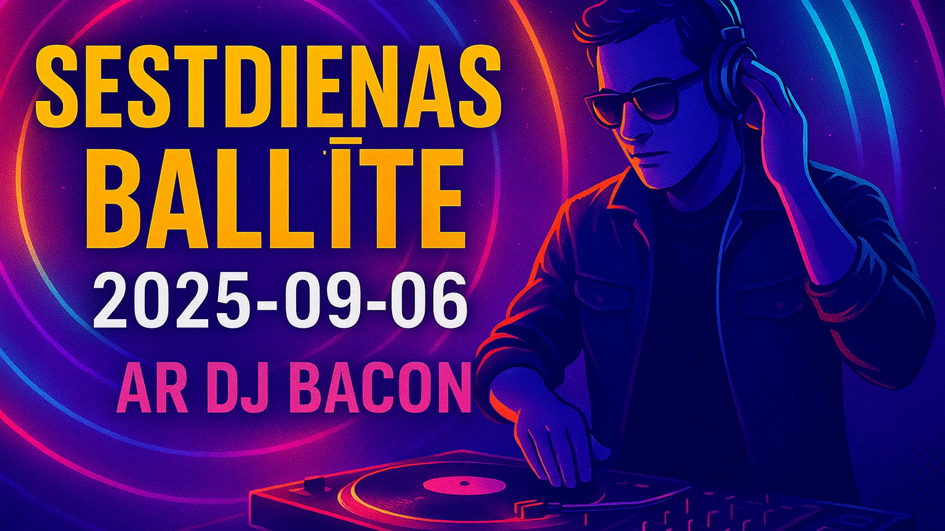 Wide artwork for Sestdienas Ballīte 2025-09-06