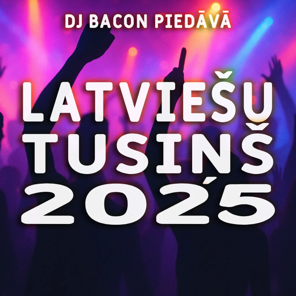 Cover artwork for Latviešu Tusiņš 2025