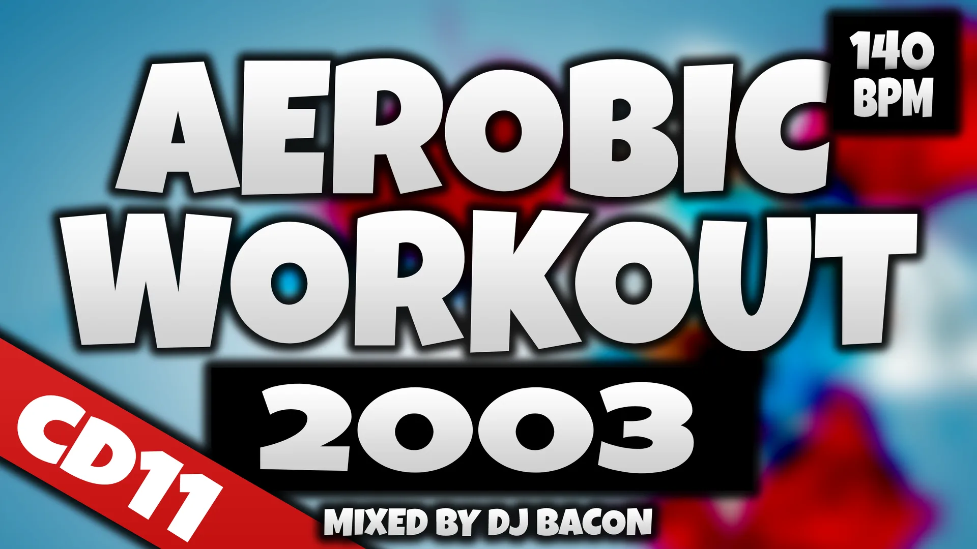 Wide artwork for Aerobic Workout 2003 CD11