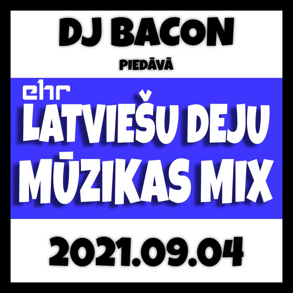 Miksa “EHR Latviešu Deju Mūzikas Mix 2021-09-04 (2. daļa)” vāka attēls
