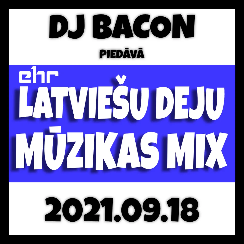 Miksa “EHR Latviešu Deju Mūzikas Mix 2021-09-18 (3. daļa)” vāka attēls