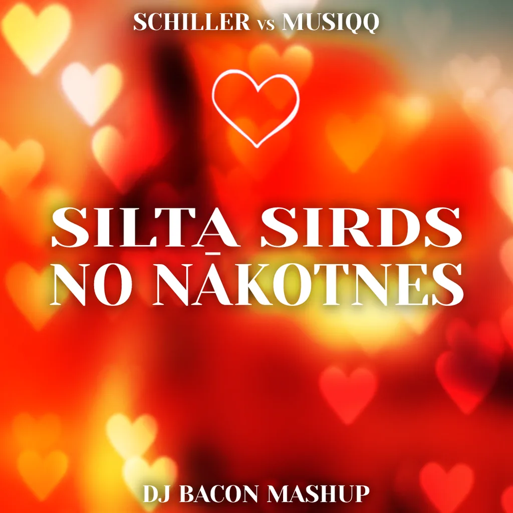 Miksa “Schiller vs MUSIQQ - Silta Sirds No Nākotnes (Dj Bacon Mashup)” vāka attēls