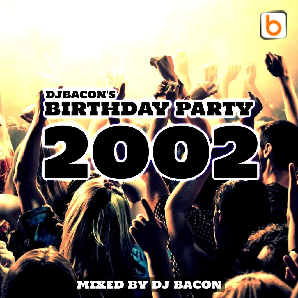 Cover artwork for Birthday Party Mix 2002 (Part 1)