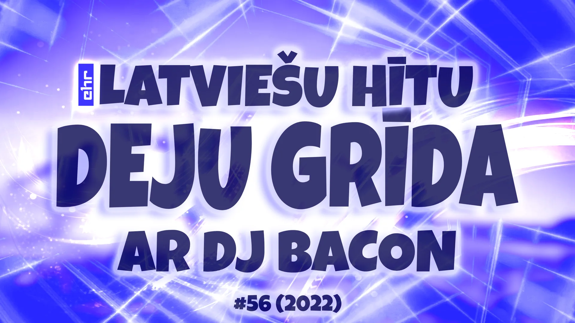 Wide artwork for Deju Grīda 56 (11.06.2022)