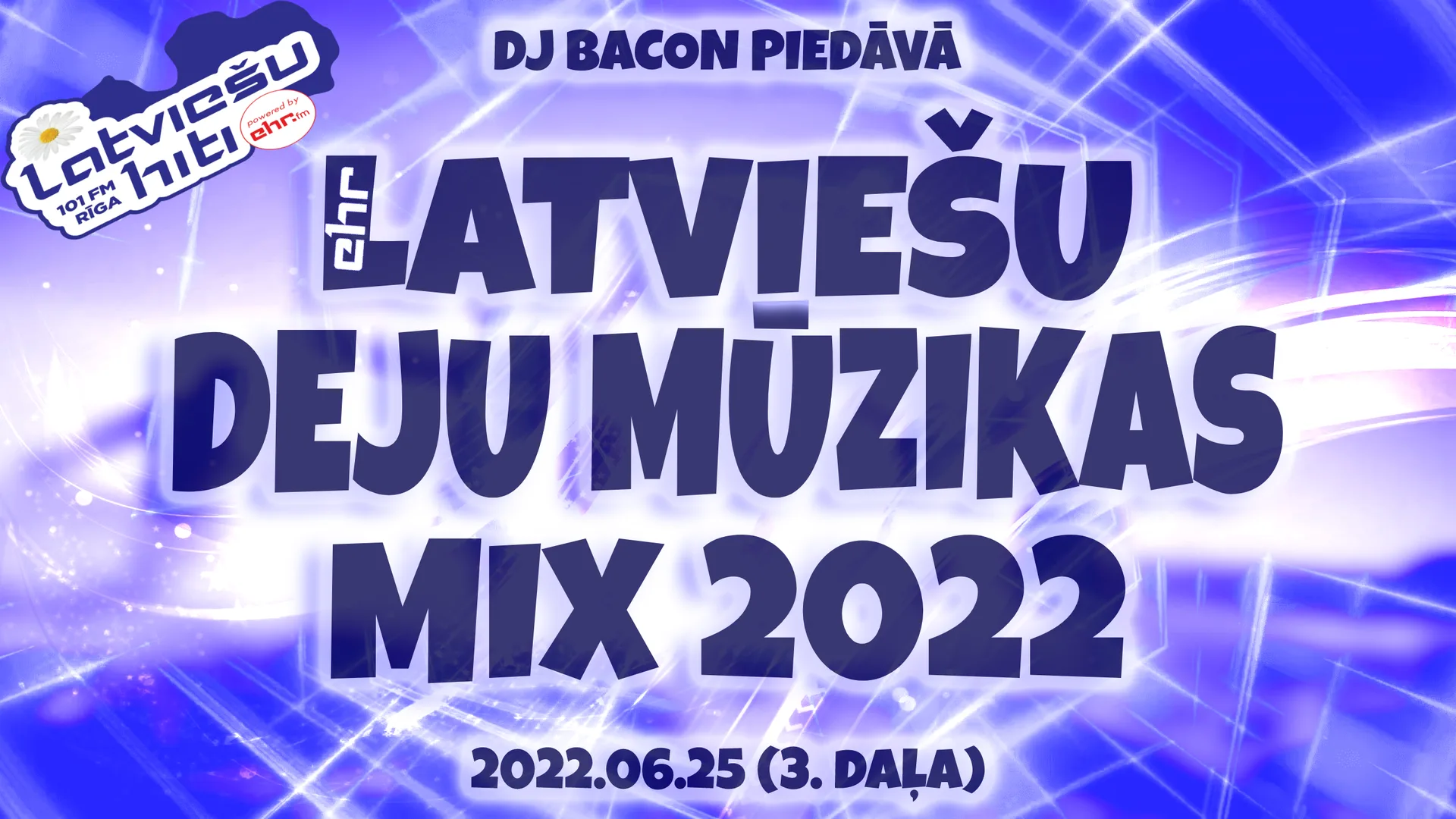 Miksa “EHR Latviešu Deju Mūzikas Mix 2022-06-25 (3. daļa)” platekrāna attēls