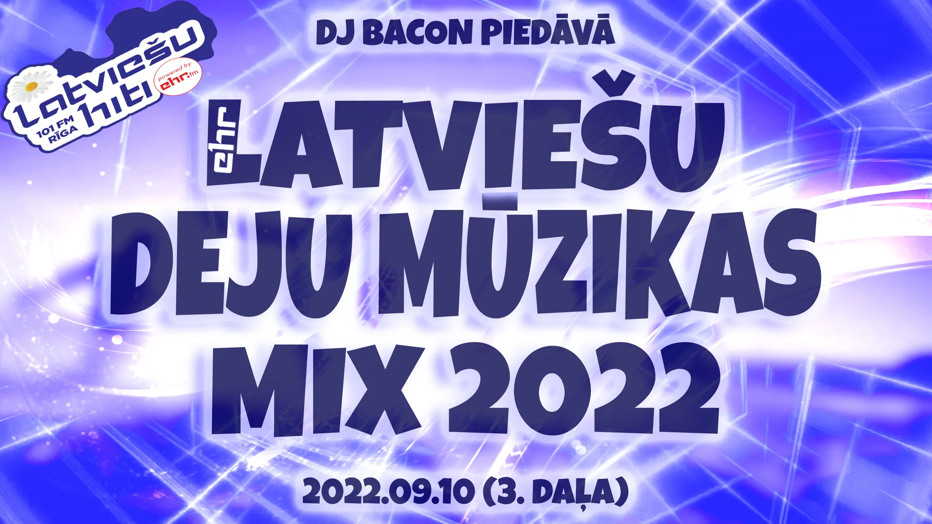 Wide artwork for EHR Latviešu Deju Mūzikas Mix 2022-09-10 (3. daļa)