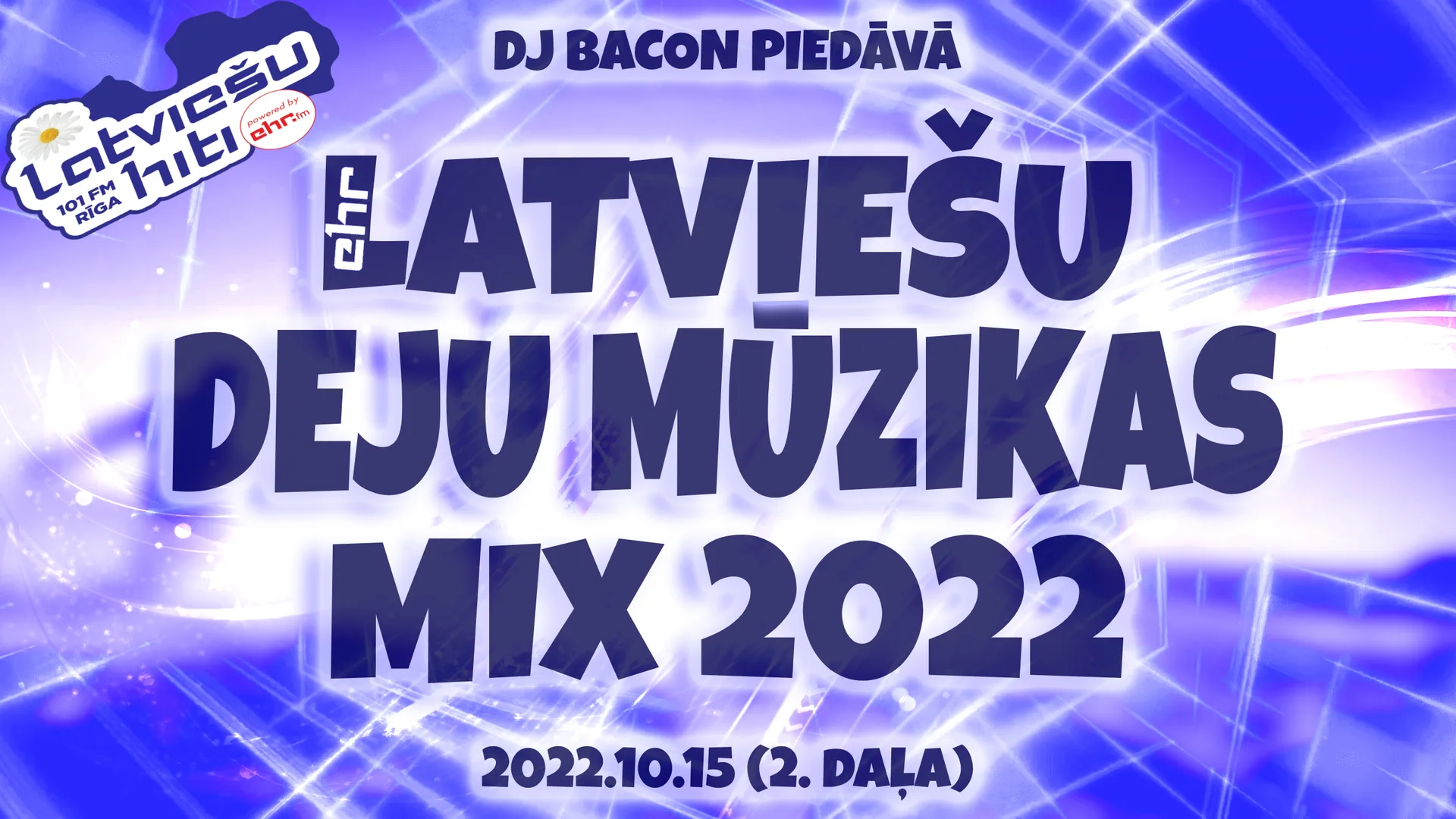 Wide artwork for EHR Latviešu Deju Mūzikas Mix 2022-10-15 (2. daļa)