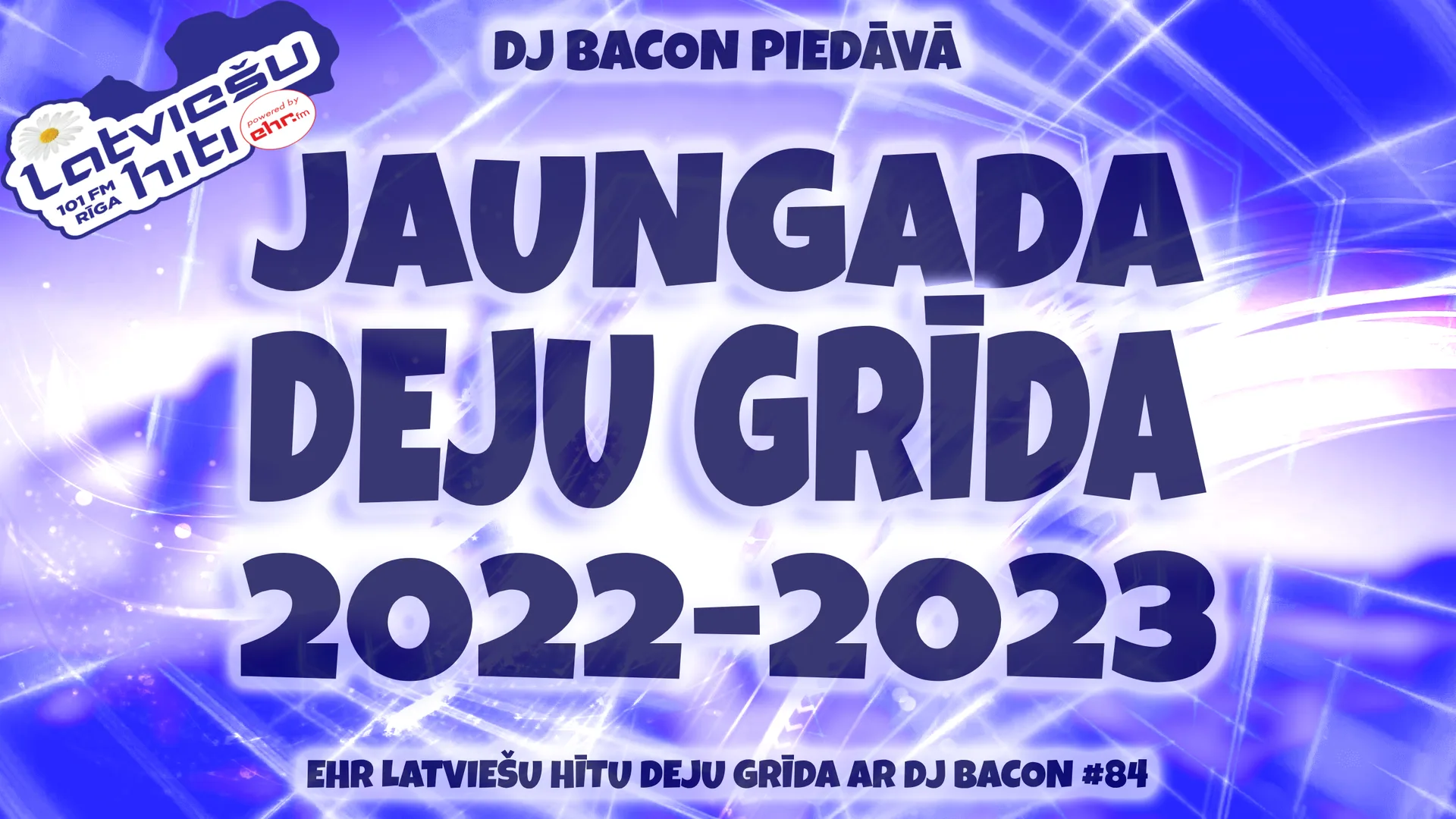 Wide artwork for (Jaungada) Deju Grīda 84 (31.12.2022)