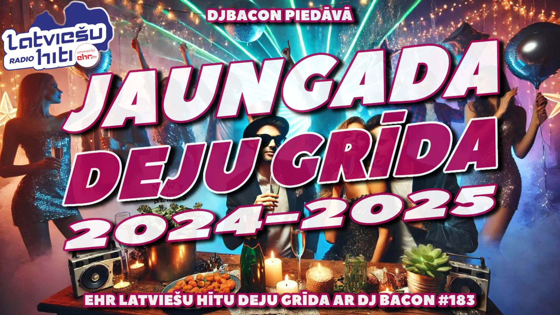 Wide artwork for (Jaungada) Deju Grīda 183 (31.12.2024)