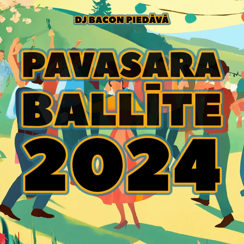 Miksa “Pavasara Ballīte 2024” vāka attēls