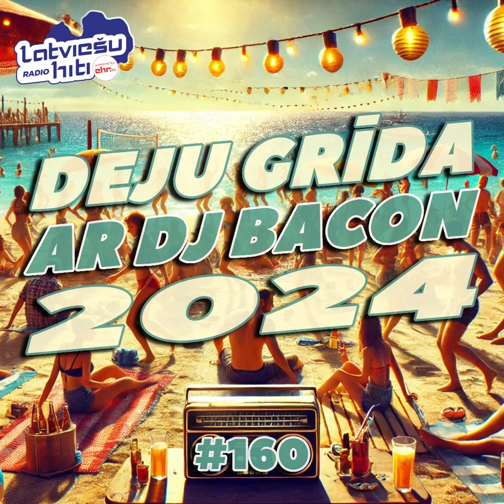 Miksa “Deju Grīda 160 (20.07.2024)” vāka attēls