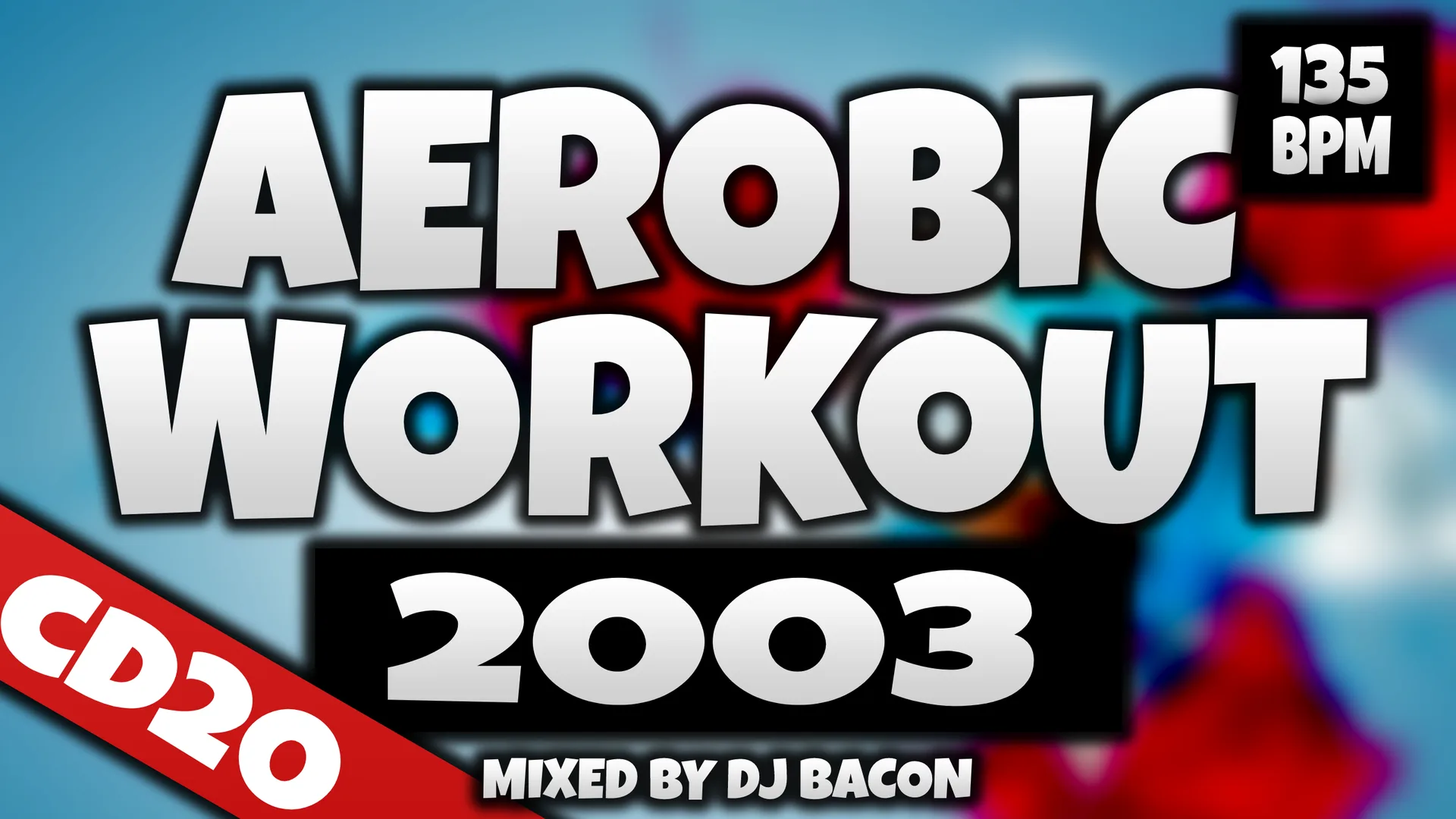 Wide artwork for Aerobic Workout 2003 CD20
