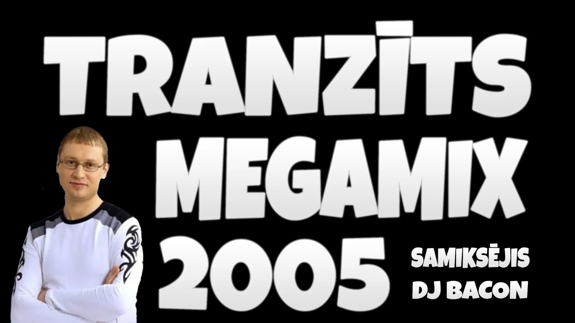Wide artwork for Tranzīts - Megamix