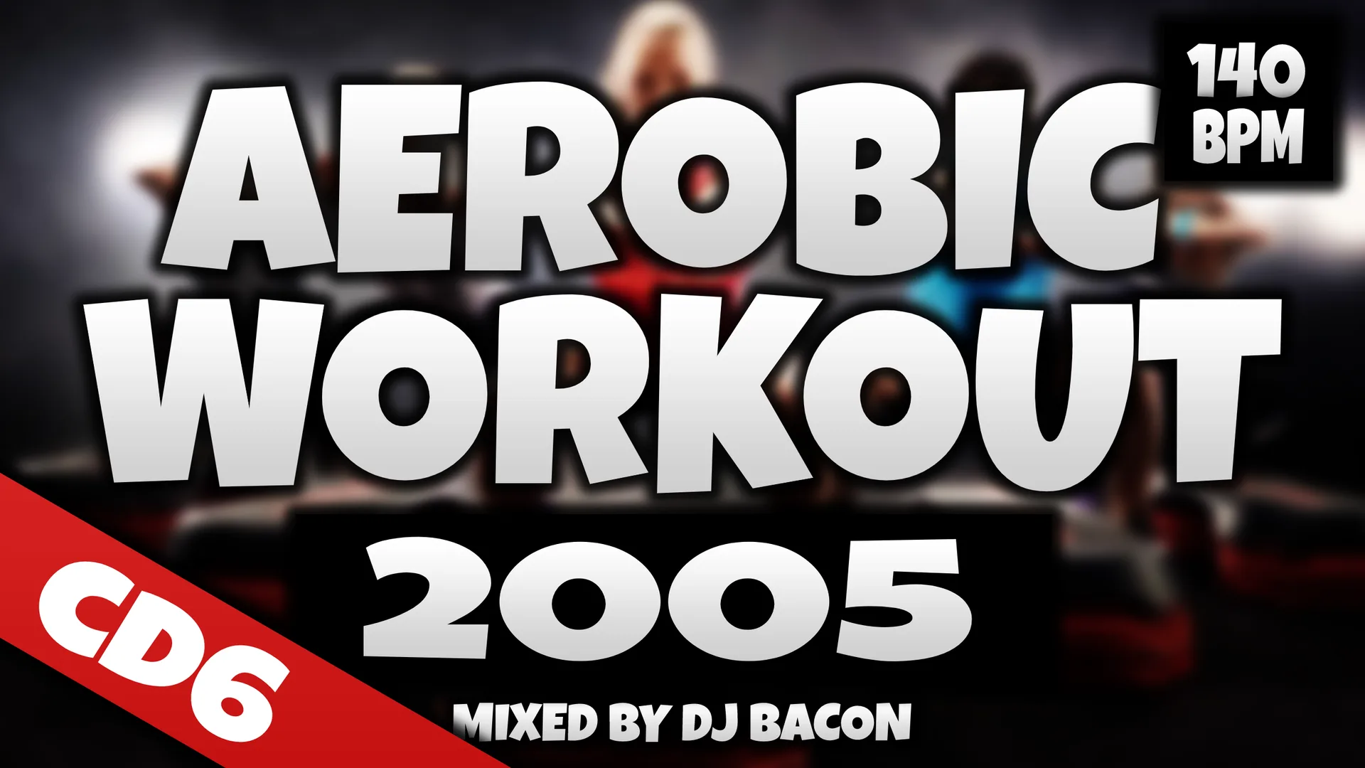 Wide artwork for Aerobic Workout 2005 CD6