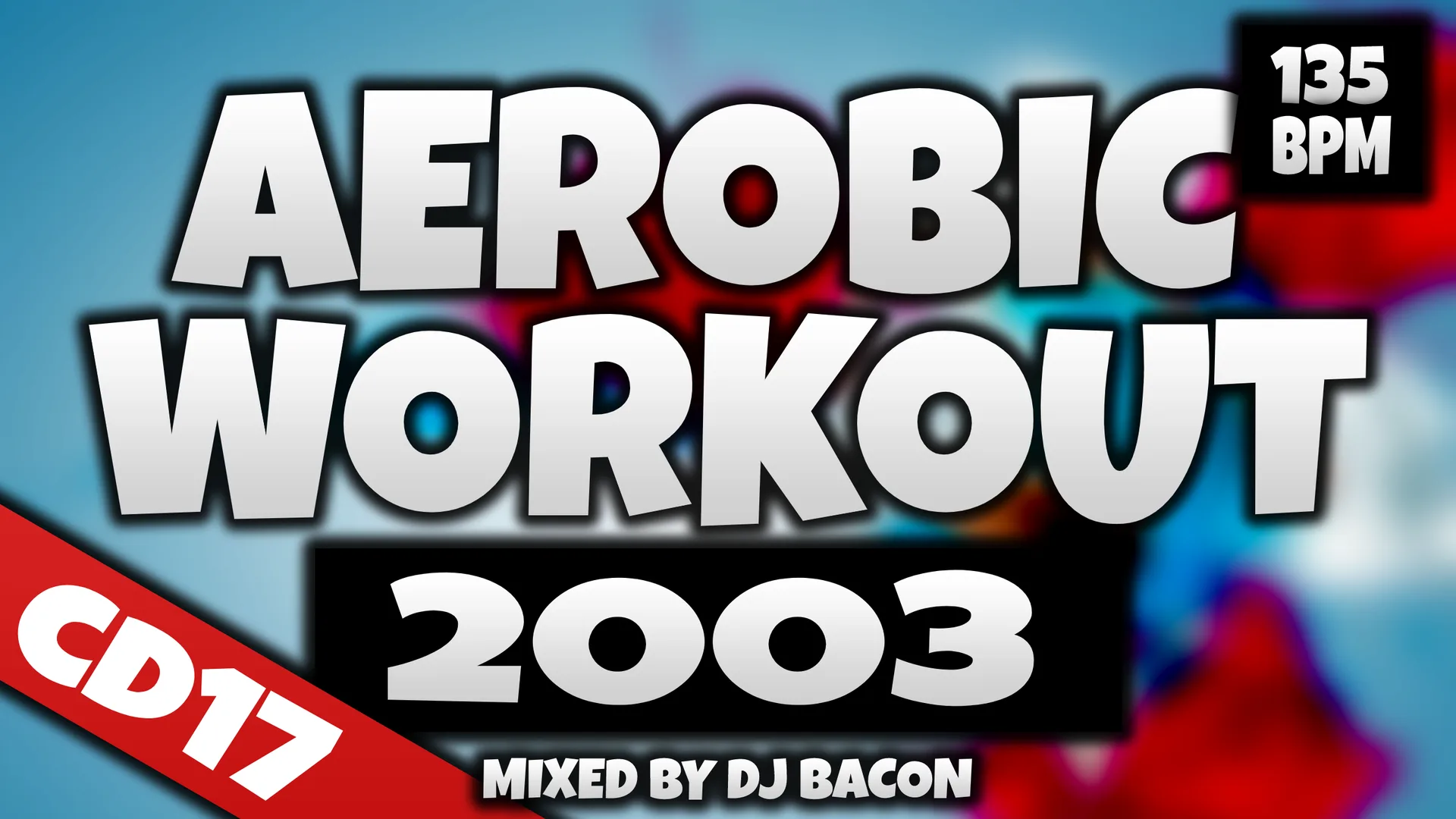 Wide artwork for Aerobic Workout 2003 CD17