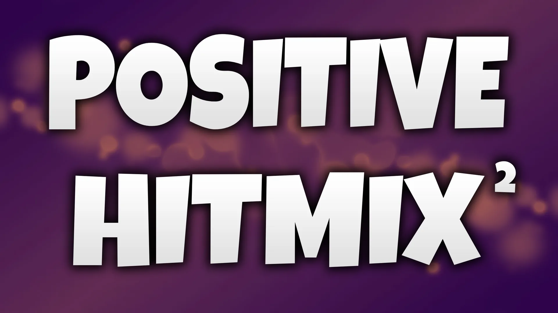 Miksa “NSM Positive Hitmix 2” platekrāna attēls
