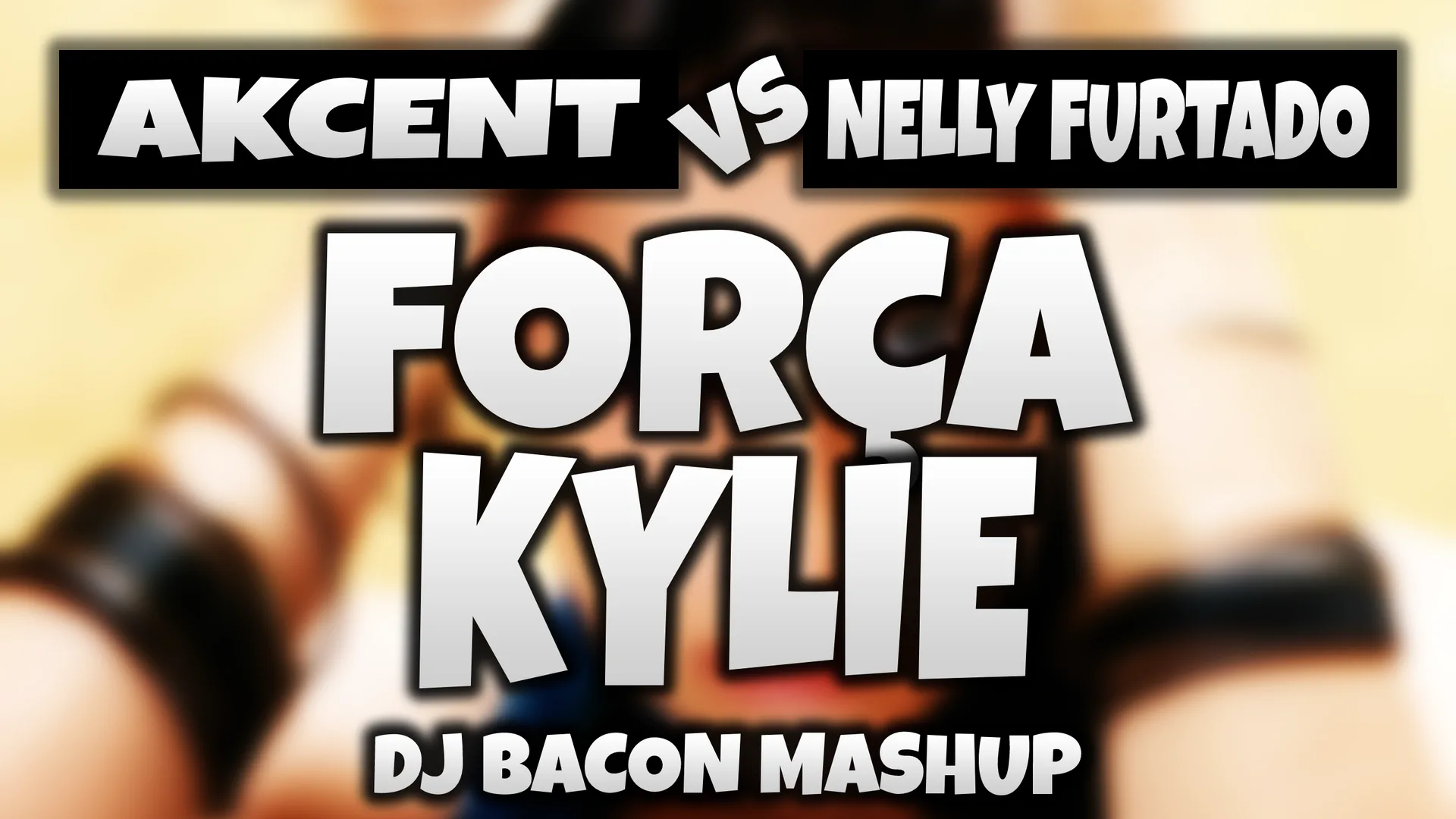 Wide artwork for Akcent vs Nelly Furtado - Forca Kylie (Dj Bacon Club Mix 2008)