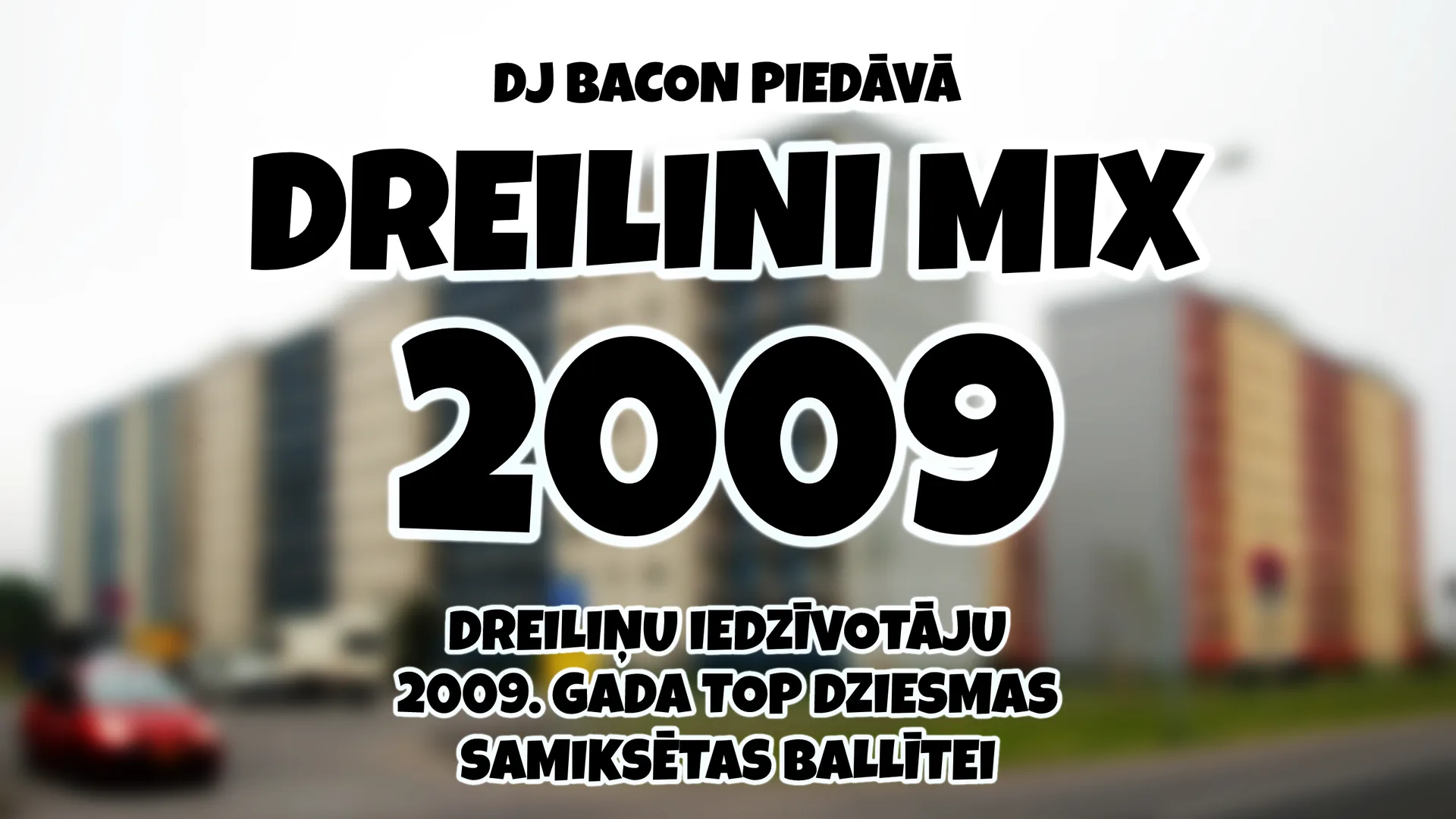 Wide artwork for Dreilini Mix 2009