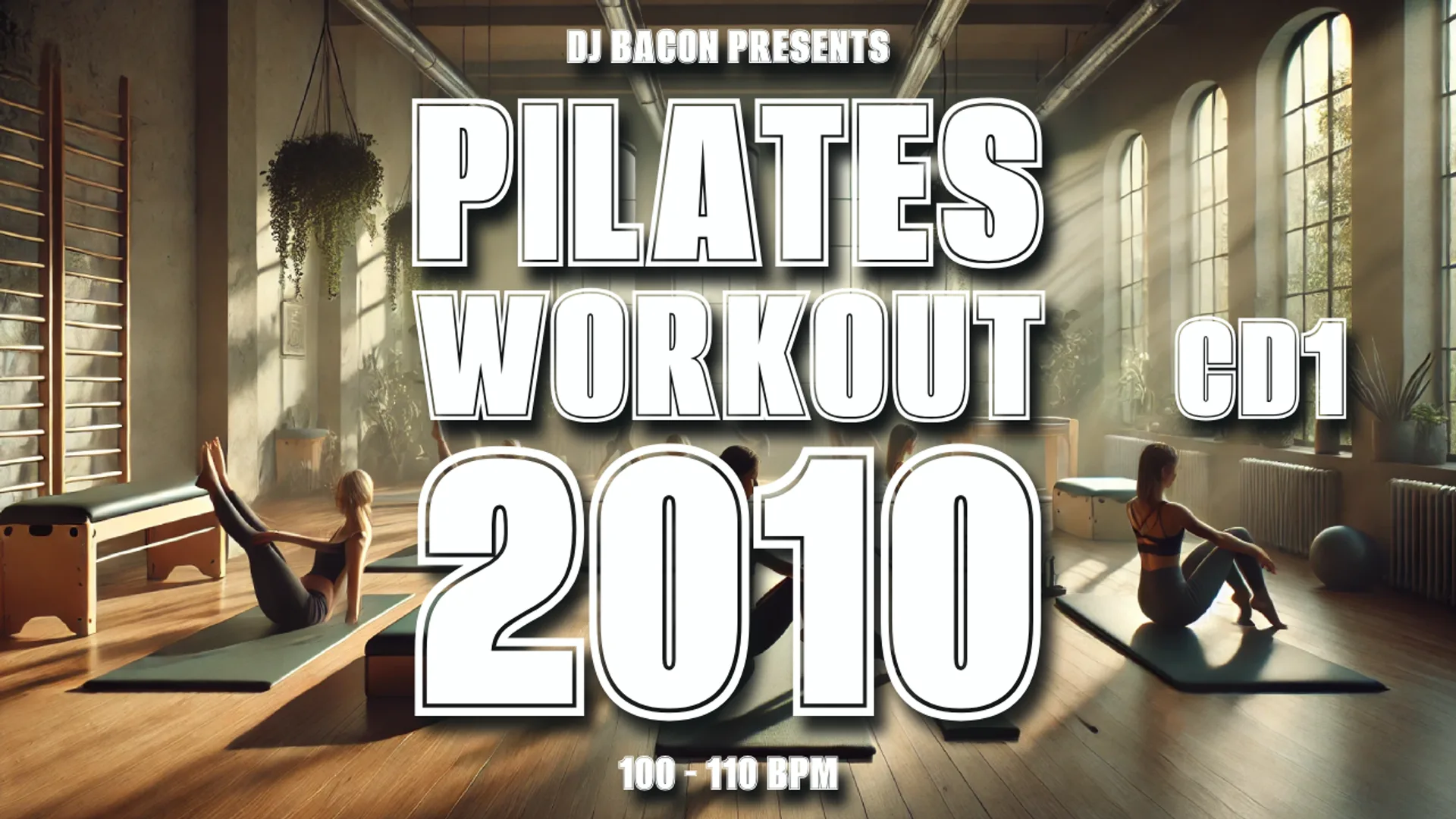 Wide artwork for Pilates Workout 2010 CD1