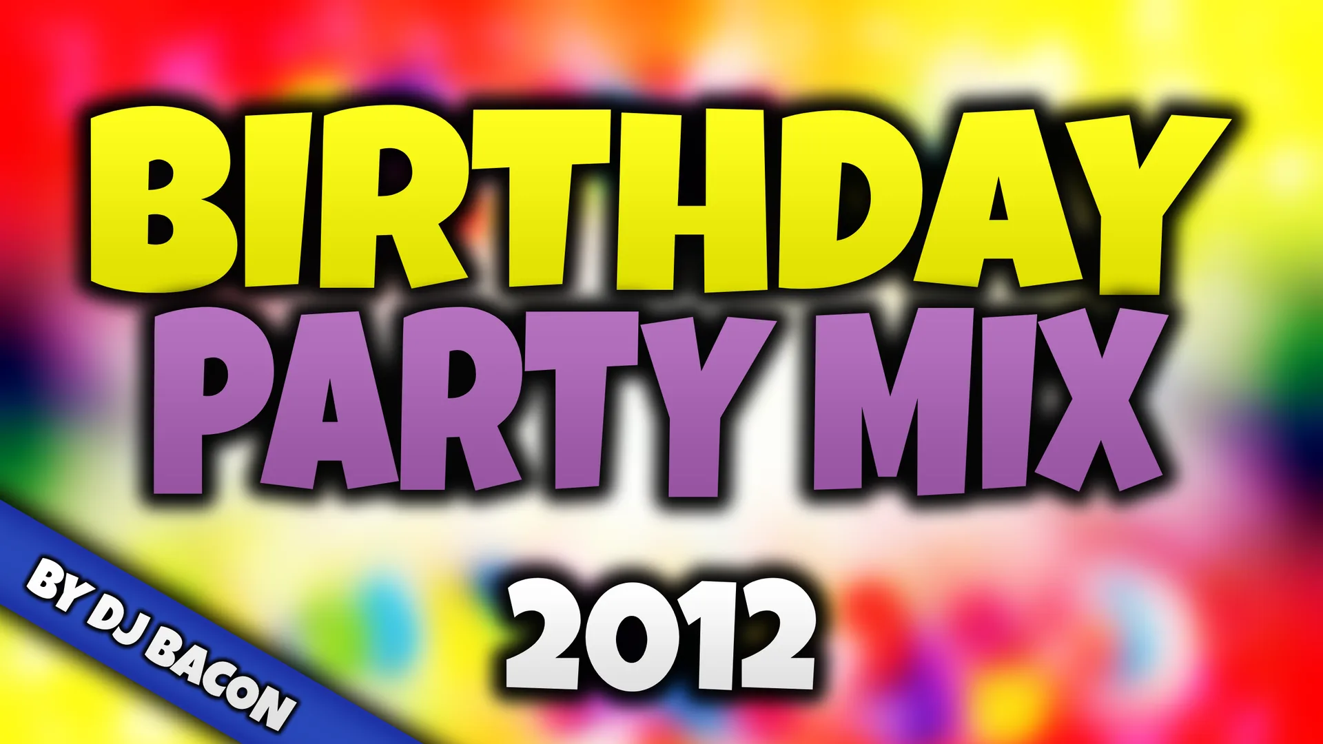 Wide artwork for Birthday Party Mix 2012