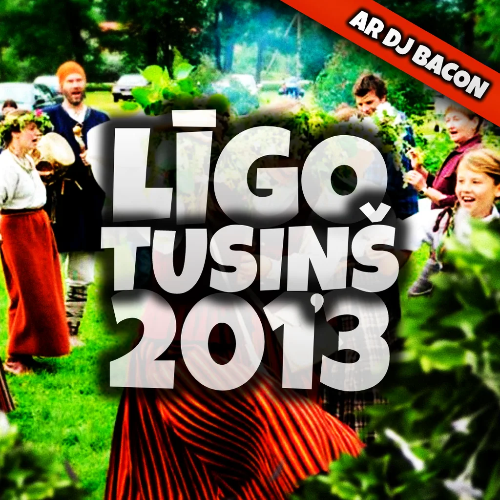 Cover artwork for Līgo Tusiņš 2013